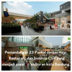 23 Paskal Bandung Pusat Perbelanjaan Kuliner Dan Hiburan Di Jantung Kota Kembang 